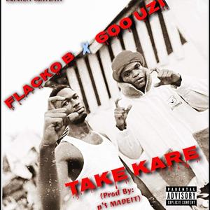 Take Kare (Explicit)