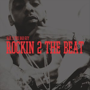 Rockin 2 the Beat (Explicit)