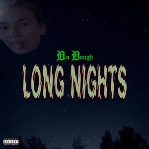 Long Nights (Explicit)