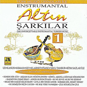 Enstrumantel Altın Şarkılar 1