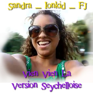 Vien vien la (Version Seychelloise)