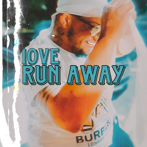 Run Away (Explicit)