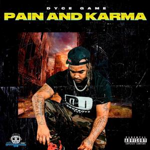 Pain & Karma (Explicit)