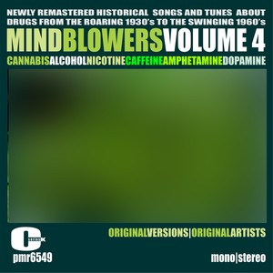 Mindblowers, Volume 4; Songs & Tunes About Drugs