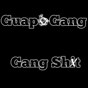 Gang Shxt (Explicit)