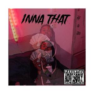 Inna that (Explicit)