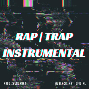 Beat Rap/Trap Instrumental (Explicit)