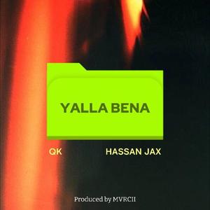 Yalla bena (feat. Hassan Jax) (Instrumental|Explicit)