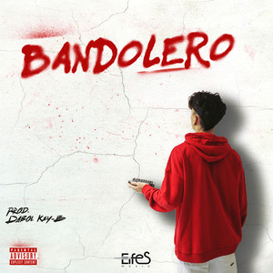 Bandolero (Explicit)