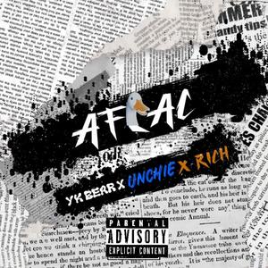 Aflac (feat. Unchieface & Rich) (Explicit)