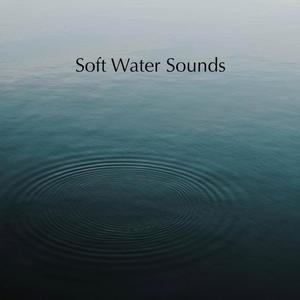 Soft Water Sounds