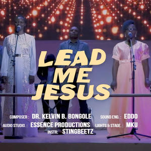 LEAD ME JESUS (feat. Jenny Kaluai & Moreen Amayo)