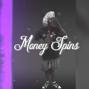 Money Spins (Explicit)