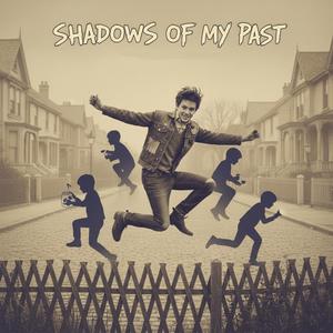 Shadows Of My Past (Radio Edit)