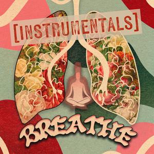 Breathe (Instrumentals)