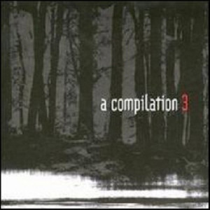 A Compilation, Vol. 3 [Black Rain]