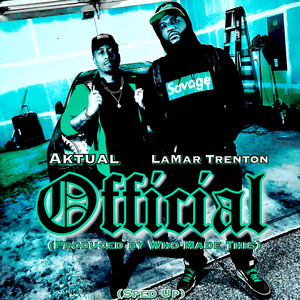 Official (Sped Up) (Explicit)