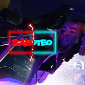 Saboteo (feat. RialNigga, Versatil & Lf)