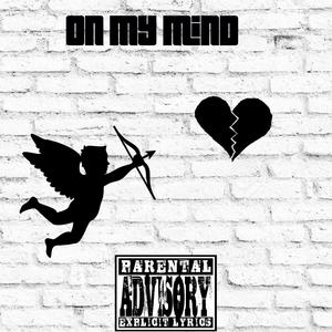 On my mind (Explicit)