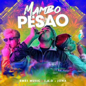 Mambo Pesao (Explicit)