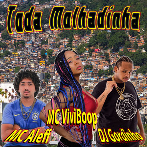 Toda Molhadinha (light) [feat. Mc Aleff]