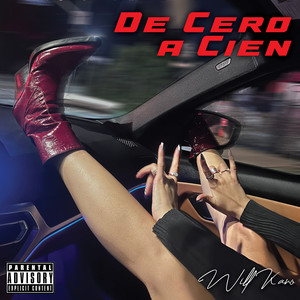 De Cero a Cien (Explicit)