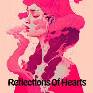 Reflections of Hearts