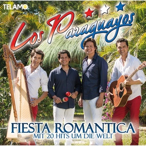 Fiesta Romantica - Mit 20 Hits um die Welt