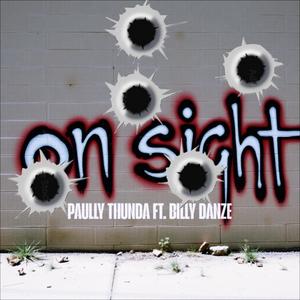 On sight (feat. Billy Danze) [Explicit]