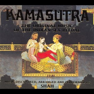 Kamasutra: The Original Music of the Indian Sex Ritual