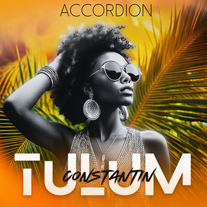 TULUM (Accordion)