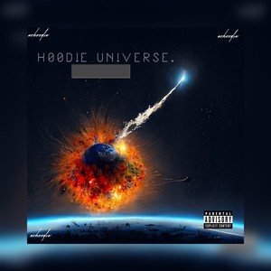 Hoodie Universe (Explicit)