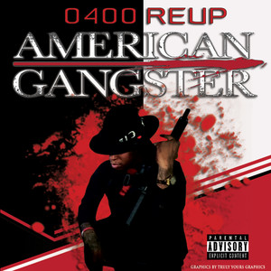 American Gangsta (Explicit)