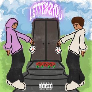 Letter 2 You (feat. Culfur) [Explicit]