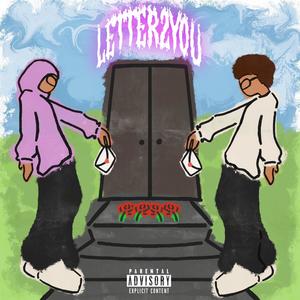 Letter 2 You (feat. Culfur) (Explicit)
