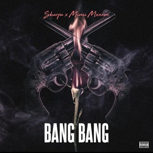 Bang Bang (feat. MiMi Mxnroe) [Explicit]