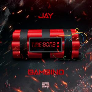 Time Bomb (Explicit)