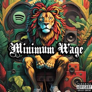 Minimum Wage (Explicit)