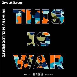 THIS IS WAR (Explicit)
