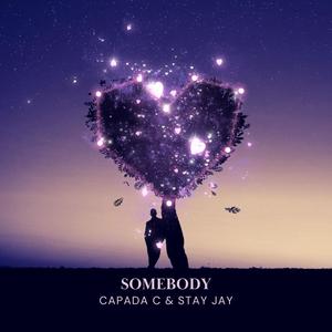 Somebody (feat. Stay Jay)