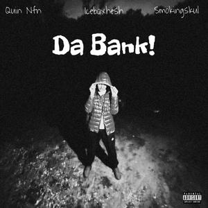 Da Bank! (Explicit)