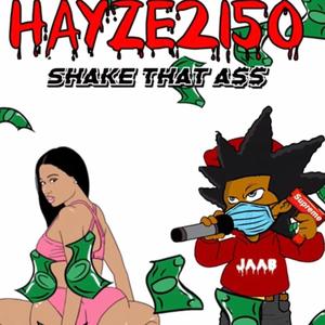 Shake That Ass (feat. RaGlizzy) [Explicit]