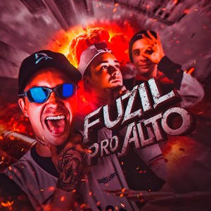 FUZIL PRO ALTO (Explicit)