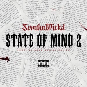 State Of Mind 2 (Explicit)