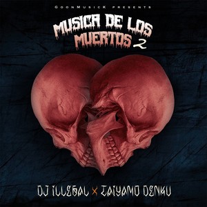 Musica De Los Muertos 2 (Explicit)