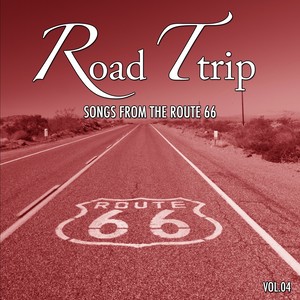 Road Trip, Vol.4 (Songs from the Route 66)