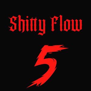 Shitty Flow 5 (Explicit)