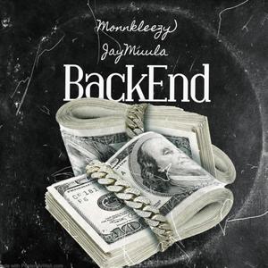 BackEnd (feat. JayMuula) [Explicit]