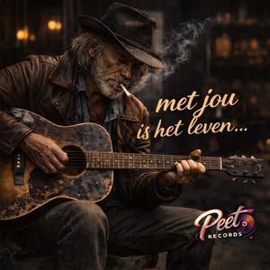 Met jou is het leven....