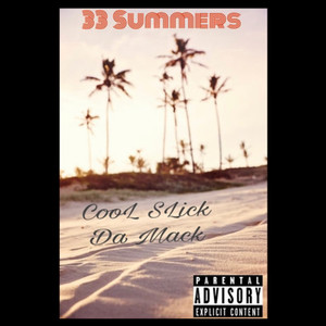 33 Summers (Explicit)